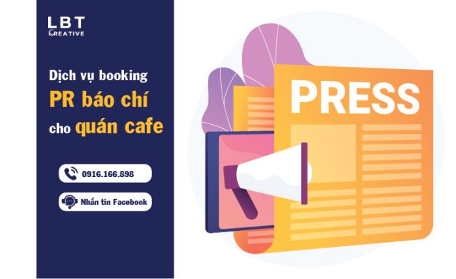 Dịch vụ booking PR báo chí cho quán cafe