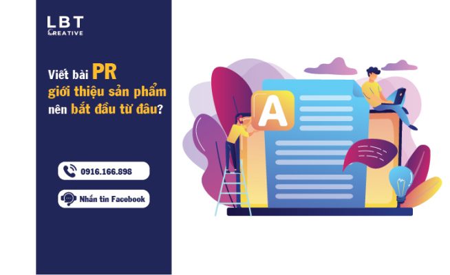 viết bài PR giới thiệu sản phẩm nên bắt đầu từ đâu?