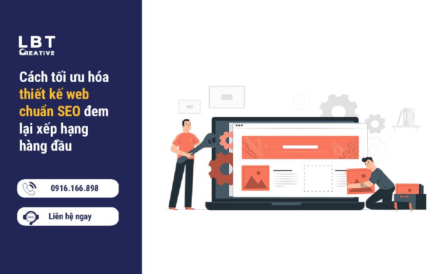 Cách tối ưu hóa thiết kế web chuẩn SEO đem lại xếp hạng hàng đầu