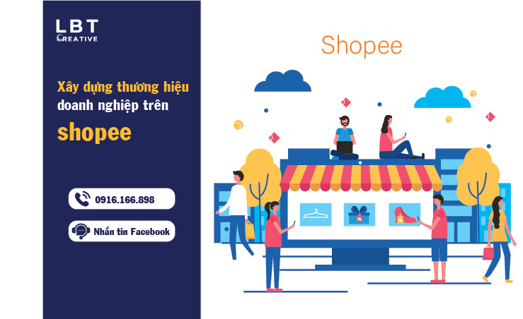 Xây dựng thương hiệu doanh nghiệp trên shopee