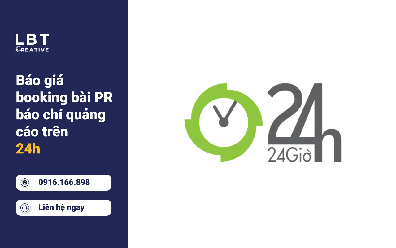 Báo giá booking bài PR báo chí quảng cáo trên 24h