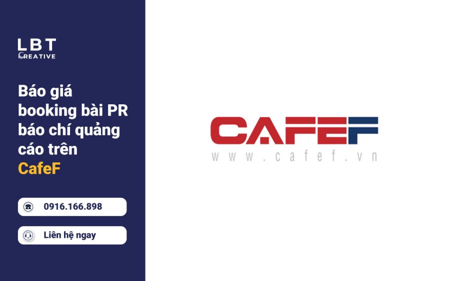 Báo giá booking bài PR báo chí quảng cáo trên CafeF